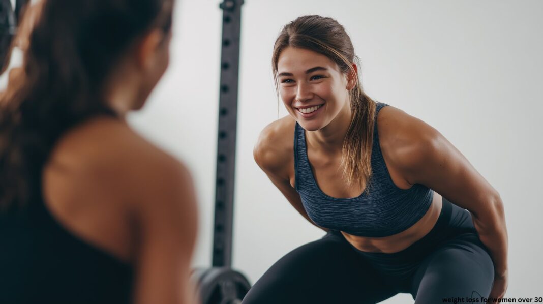 Weight Loss for Women Over 30